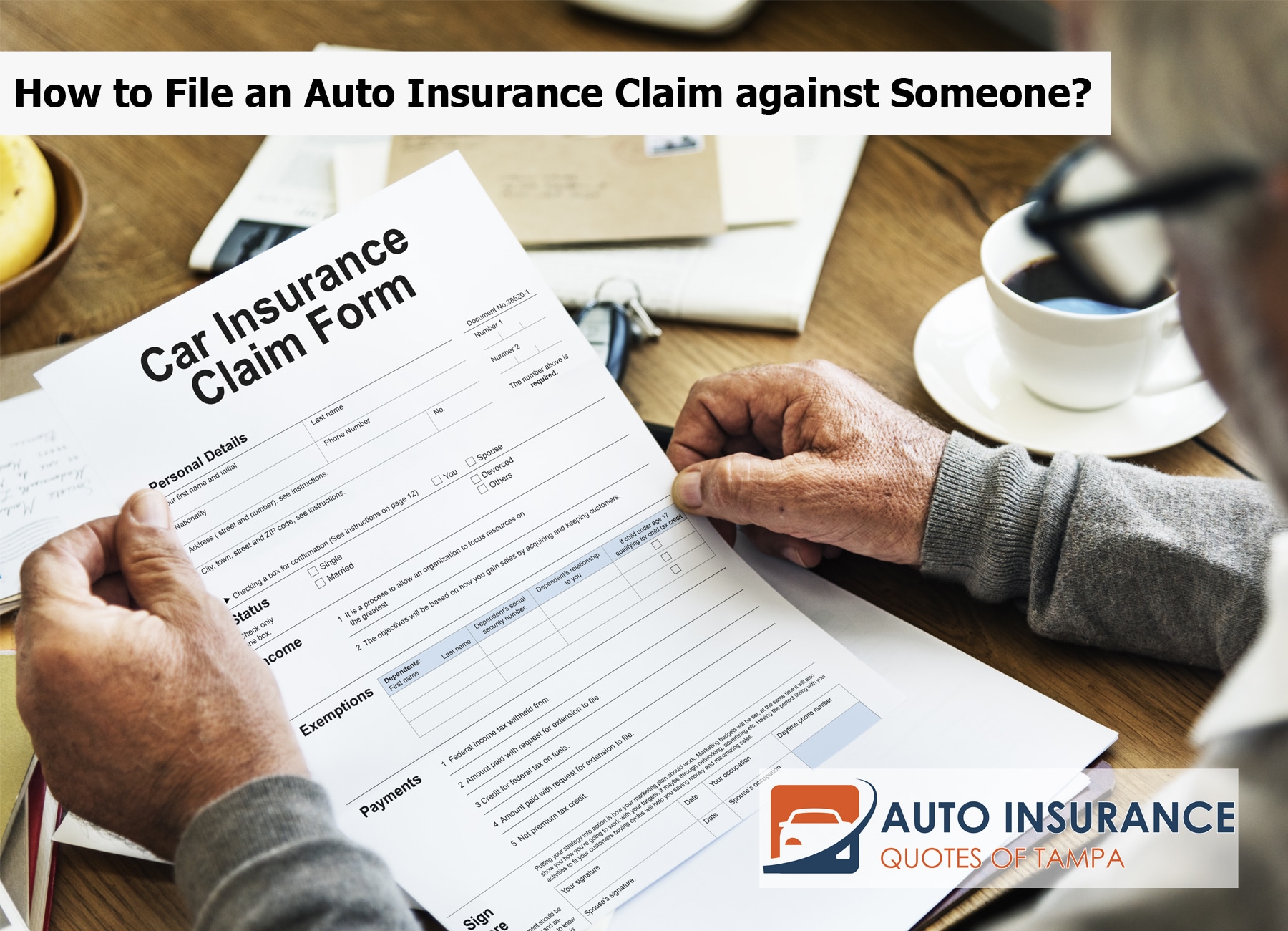 How to File an Auto Insurance Claim against Someone?